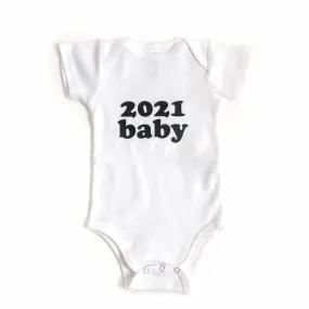 2021 baby (bold font) announcement - BODYSUIT