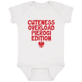 Cuteness Overlaod Pierogi Edition Infant Bodysuit